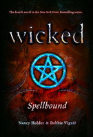 Spellbound (&laquo;Wicked&raquo;, book 4)